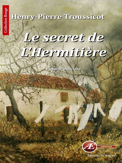 Title details for Le secret de l'Hermitière by Henry-Pierre Troussicot - Available